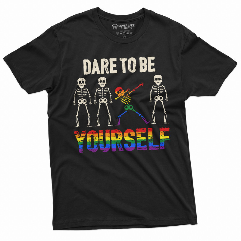 Dare to be yourself LGBTQ T-shirt Gay Lesbian Mens Womens Pride Month Tee Shirt Equality Skeleton Tshirt.jpg