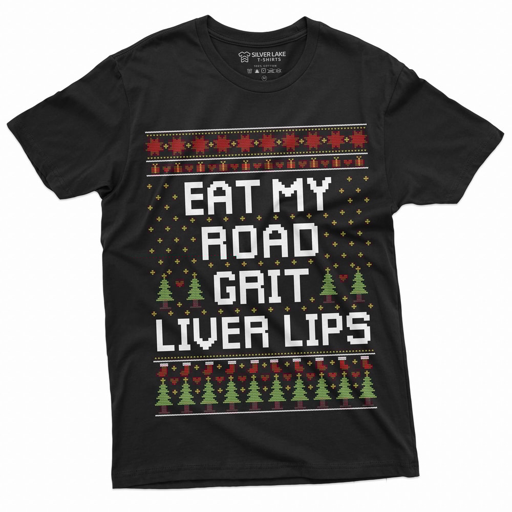 Mens Christmas Funny Road Grit Movie inspired popular culture Tee Shirt ugly sweater style holiday mood Shirt.jpg