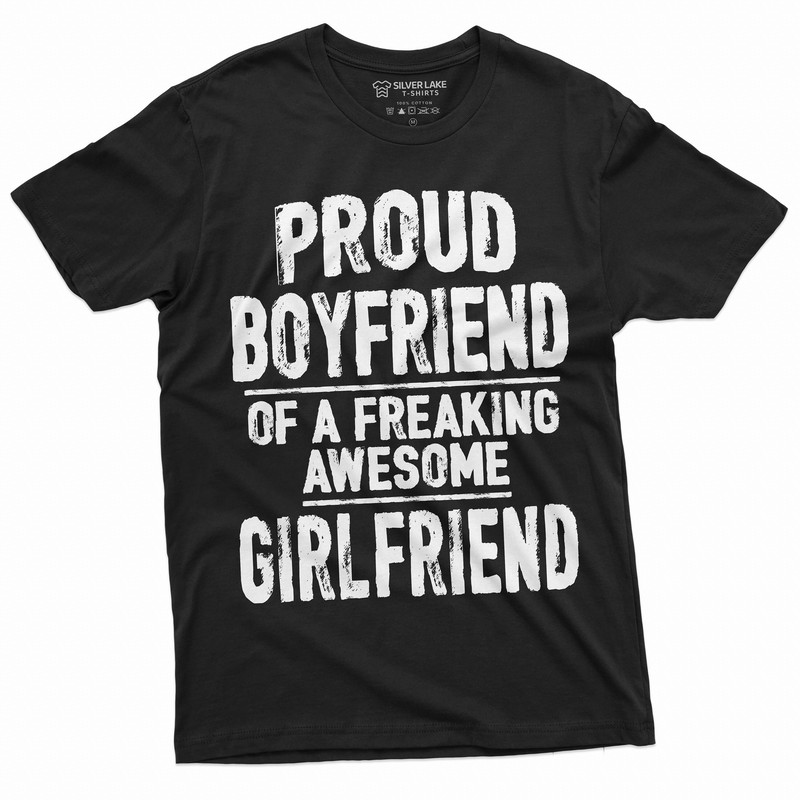 Men's Proud Boyfriend of a freaking awesome girlfriend T-shirt Valentine's day Gift Tee shirt for BF Mens Gifts teeshirt.jpg