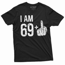 men's 70th birthday t-shirt papa grandpa dad 69 middle finger offensive adult humor tee shirt bday gift anniversary shir