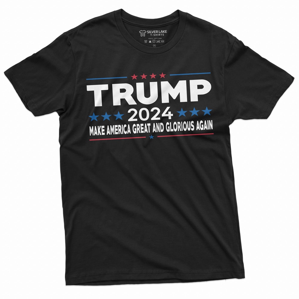Trump - Make America Great and Glorious Again T-shirt Trump 2024 American patriotic Political Tee Shirt Republican party Elections Tee.jpg