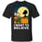 The Great Pumpkin I Want To Believe Halloween Snoopy T-Shirt.jpg