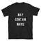 May Contain Mayo  Mayo Shirt  Mayonnaise Shirt  Funny Mayo  Funny Mayonnaise  Cute Mayo  Cute Mayonnaise  Condiment.jpg