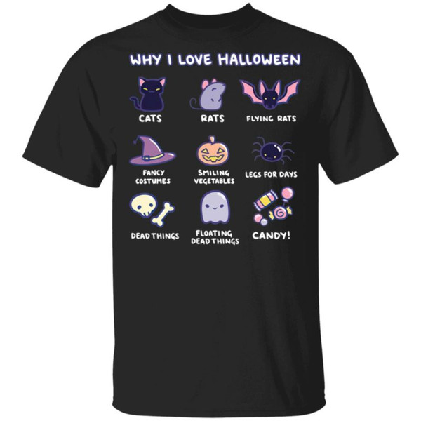 Why I Love Halloween Cute Cats Rats Fancy Costumes Candy T-Shirt.jpg