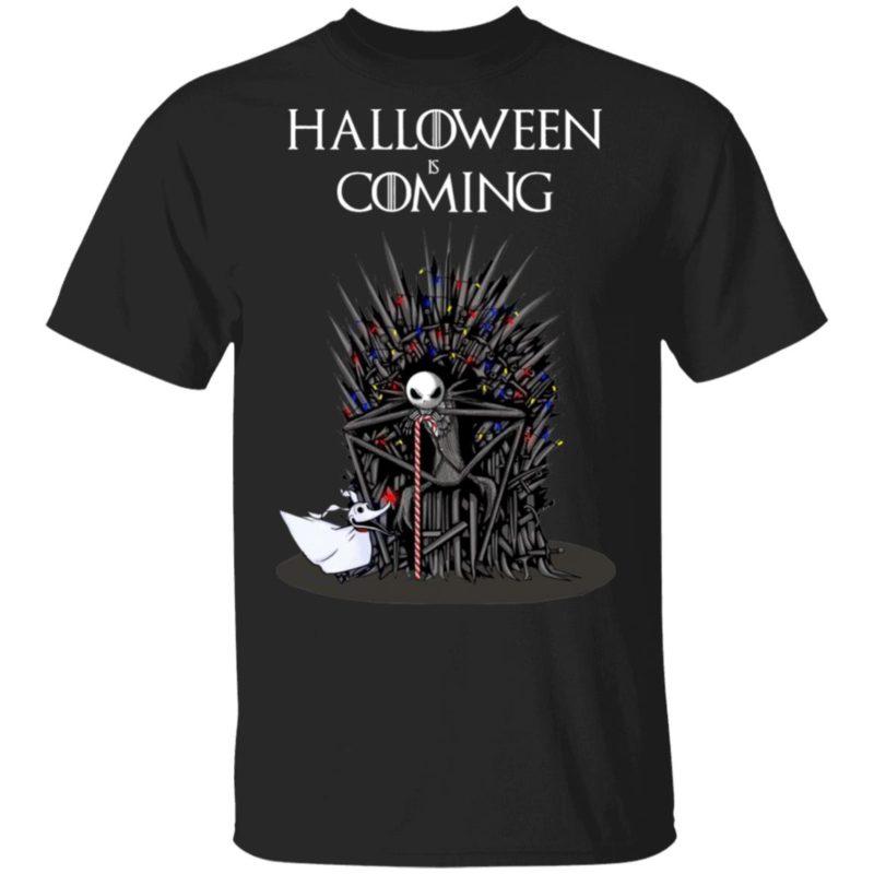 Game Of Thrones Jack Skellington Halloween Is Coming T-Shirt.jpg