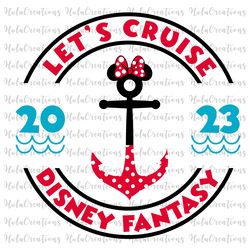 let's cruise 2023 disney fantasy png, cruise vacation png, family trip 2023 png, magical kingdom, cruise family png