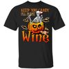 Skeleton Keep You Candy Ill Have Wine Pumpkin Halloween T-Shirt.jpg