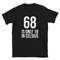 68 Years Old 68th Birthday Shirt Grandpa 68th Birthday Grandma 68th Birthday Grandpa 68 Years Old Grandma 68 Years Mom Dad.jpg