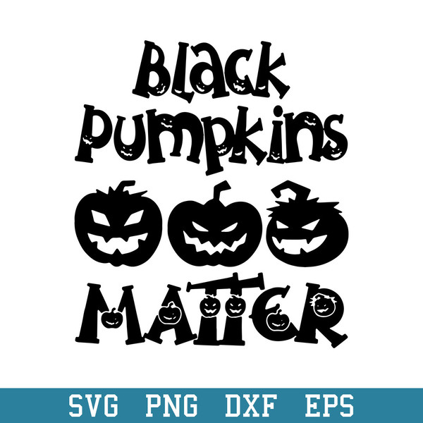 Black Pumpkin Matter Svg, Pumkin Halloween Svg, Halloween Svg, Png Dxf Eps Digital File.jpeg