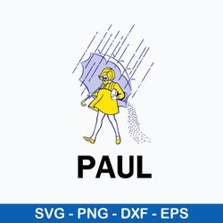 Don_t Be Salty Paul Svg, Salty Paul Svg, Png Dxf Eps File