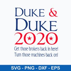 Duke And Duke 2020 Svg, Duke Quotes Svg, Png Dxf Eps File