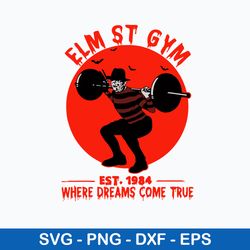 elm st gym where dreams come true svg, freddy krueger svg, horror svg, png dxf eps file
