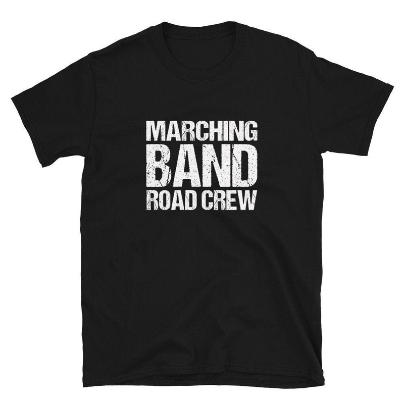 Marching Band Road Crew  Marching Band Shirt  Marching Band Mom  Marching Band Dad  Carpool  Marching Band Tee  Marching Band Gift.jpg