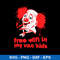 Free Wifi In My Van Kids Svg, Clown Svg, Png Dxf Eps File.jpeg