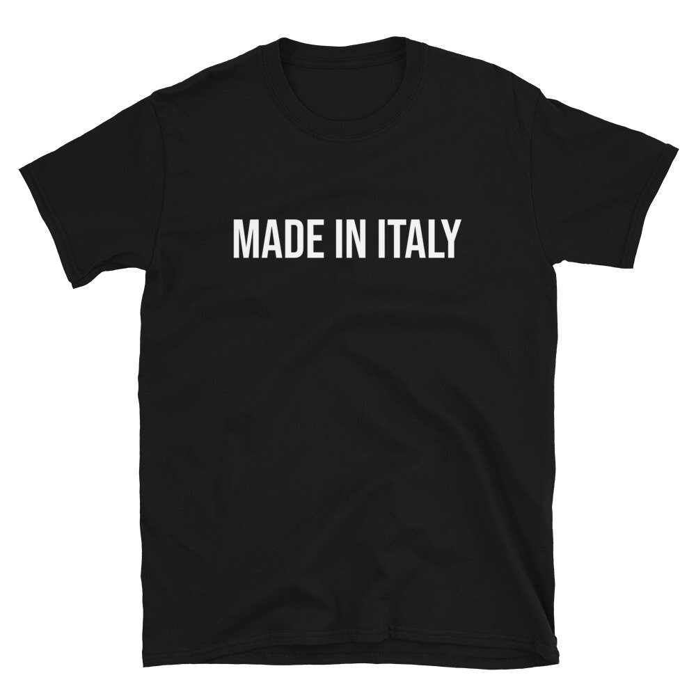Italy Italian Shirt Gift Made in Italy Born in Italy Home Country Local Native Map Flag Travel Tourist Birthday T-Shirt Tee.jpg