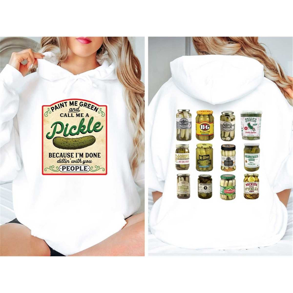 MR-11920239538-pickle-hoodieback-and-front-sweatshirt-paint-me-green-and-image-1.jpg