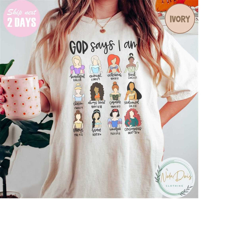 MR-119202310452-comfort-colors-god-says-i-am-shirt-disney-princess-shirt-image-1.jpg