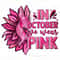 In October we wear pink png sublimation design download, Cancer Awareness png, find a cure png, fight Cancer png, sublimate designs download - 1.jpg