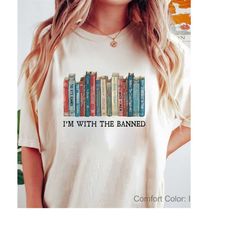 i'm with the banned comfort shirt, banned books shirt, banned books, vintage bookish shirt, reading shirt, librarian shi