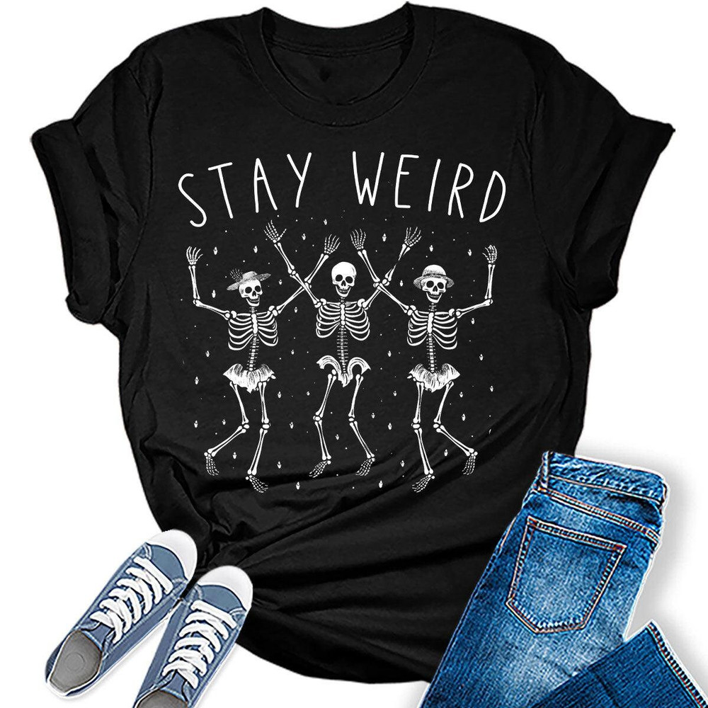 Womens Halloween Stay Weird Dancing Skeletons T-Shirt.jpg