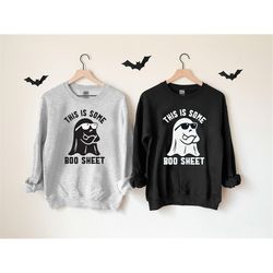 boo sheet crewneck sweatshirt, this is some boo sheet ghost sweatshirt, cute ghost sweatshirt hoodie, boo ghost sweatsh