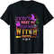 Don't Make Me Flip My Witch Switch t shirt.jpg