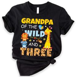 grandpa of the wild and three safari jungle zoo birthday shirt, 3rd birthday boy shirt, custom birthday, family matching