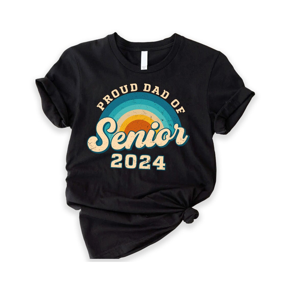 Senior Dad Shirt, Class of 2024, Proud Dad, Senior Night, 2024 Graduation Shirt, Family Shirts Graduation, Senior Sports Dad.jpg