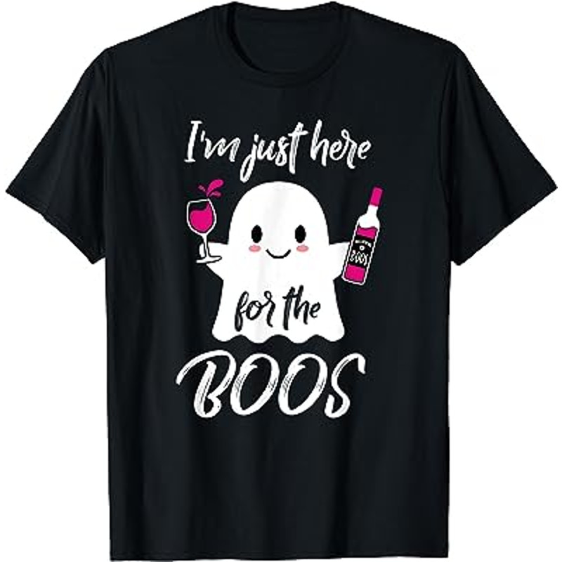 I'm Just Here For The Boos Funny Halloween T-Shirt Wine.jpg