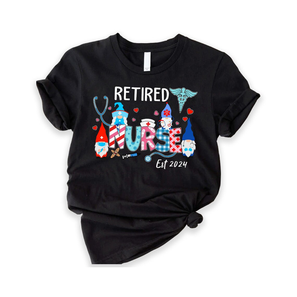 Retired Nurse 2024 Shirt, Retirement Gift for Nurse, Nurse Gnomes Shirt, Funny Retired Shirt for Nurse, Retro Retired Nurse Tee.jpg
