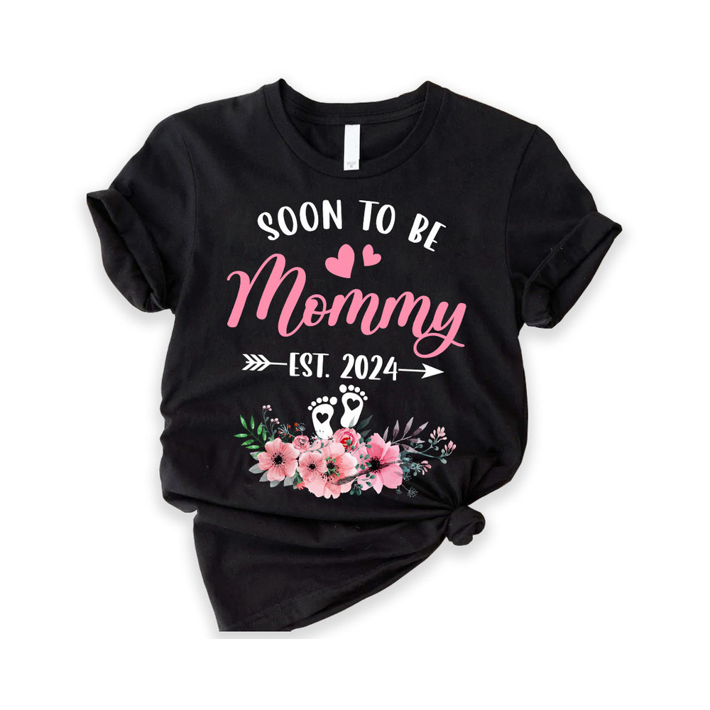 Mommy To Be Shirt, Baby Announcement Tee, Gift For New Mom, First Mothers Day, New Mommy Gifts, Pregnancy Reveal, Mom To Be Shirt.jpg