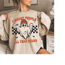 ghost people year round sweatshirt, cool ghost halloween retro, halloween party, designs downloads, shirt design, sublim