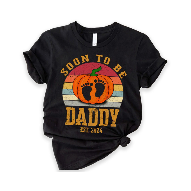 Soon To Be Daddy Halloween Shirt, Dad To Be Gift, Baby Announcement,Pregnancy Reveal, Shirt For New Daddy, Baby Reveal, Baby Shower Clothing.jpg