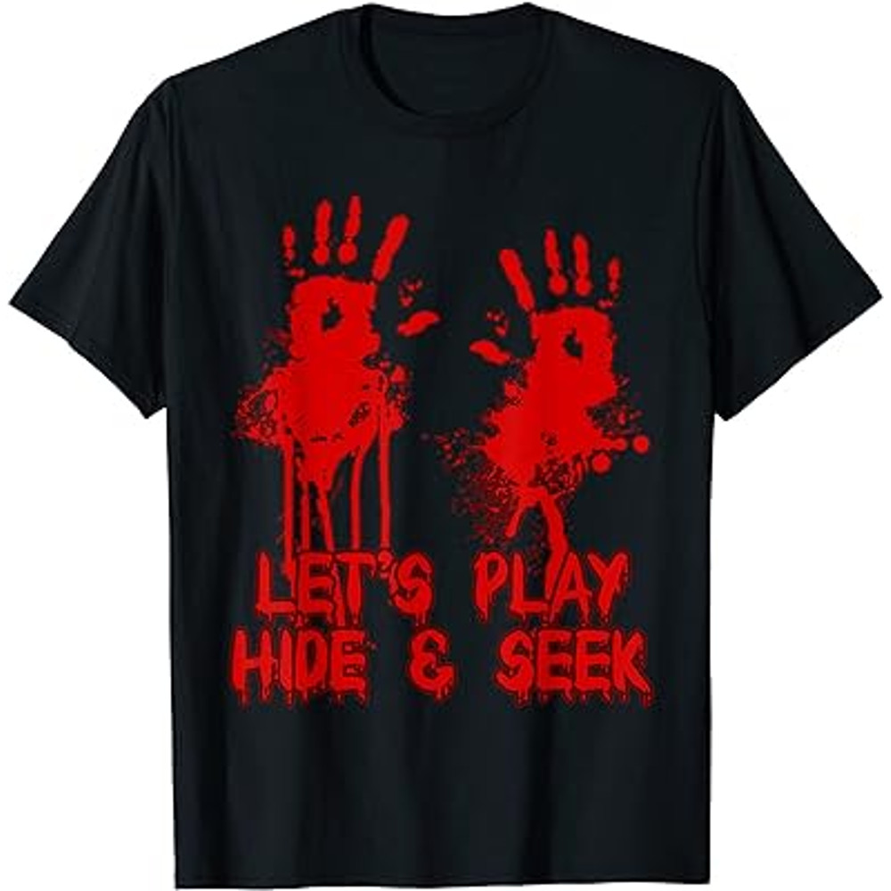 Let's Play Hide And Seek Halloween Blood Stain Costume T-Shirt.jpg