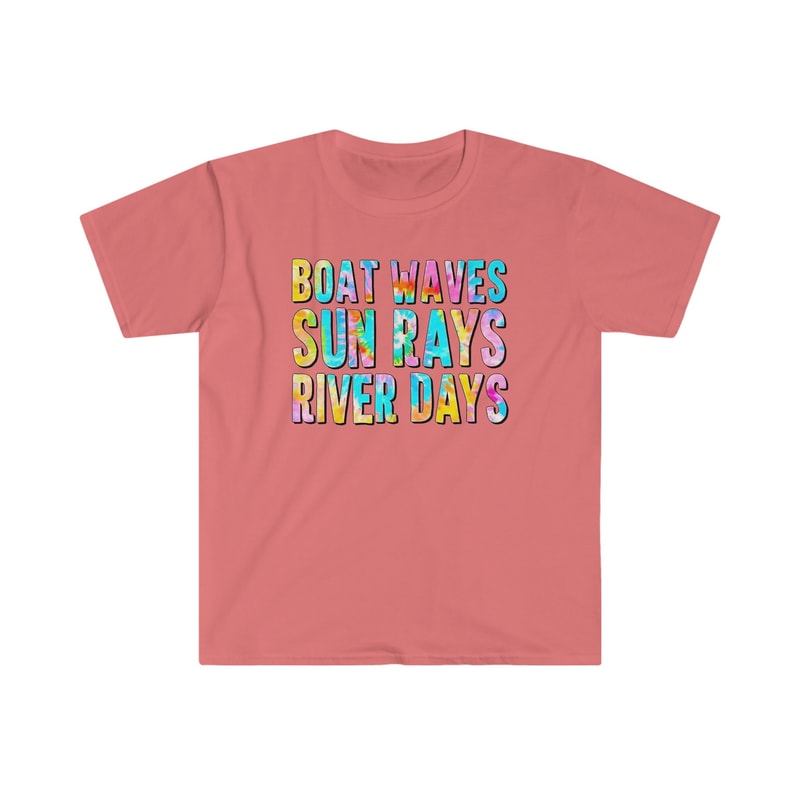 Boat Rays, Sun Rays, River Days - Unisex Softstyle T-Shirt - 5.jpg