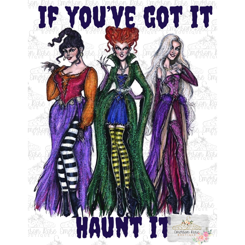 Hocus Pocus- If You Got It Haunt It - Halloween - Sublimation - PNG Image- Digital Image Download - 1.jpg