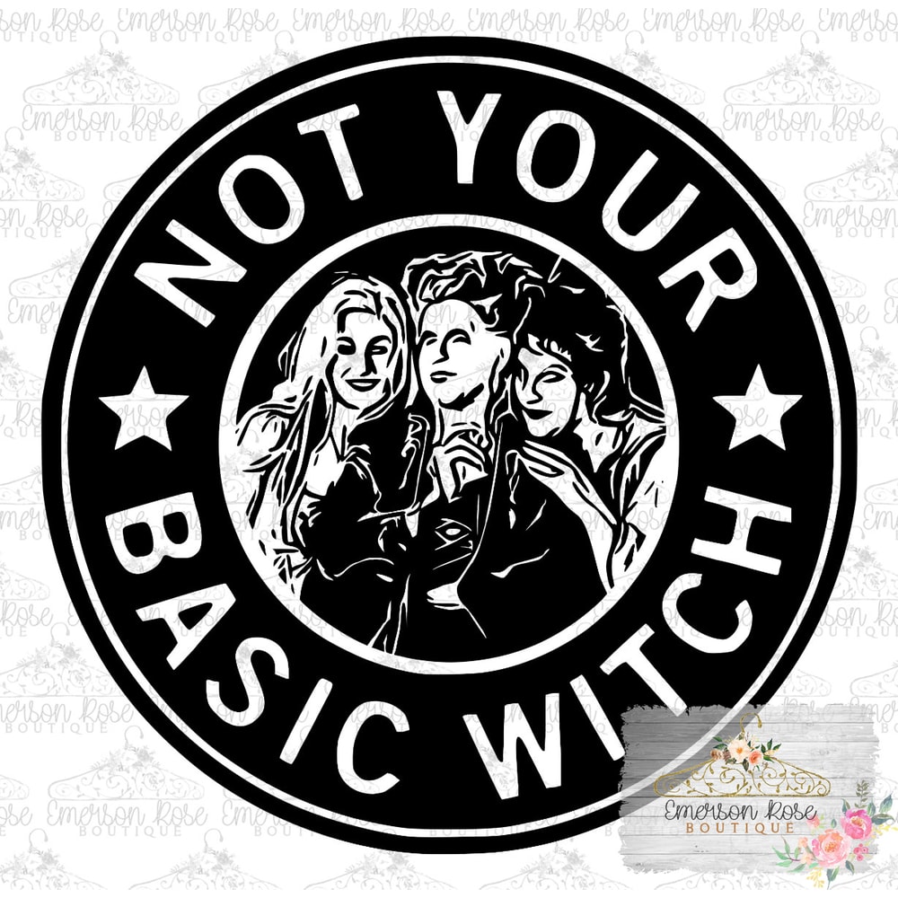 Hocus Pocus Not Your Basic Witch - Halloween - Sublimation - PNG Image- Digital Image Download - 1.jpg