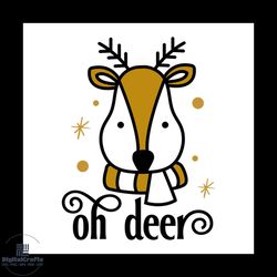oh deer christmas svg, christmas svg, reindeer svg, snow svg