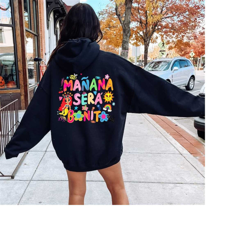 MR-1192023185913-maana-sera-bonito-shirthoodiesweatshirt-funny-karol-g-image-1.jpg