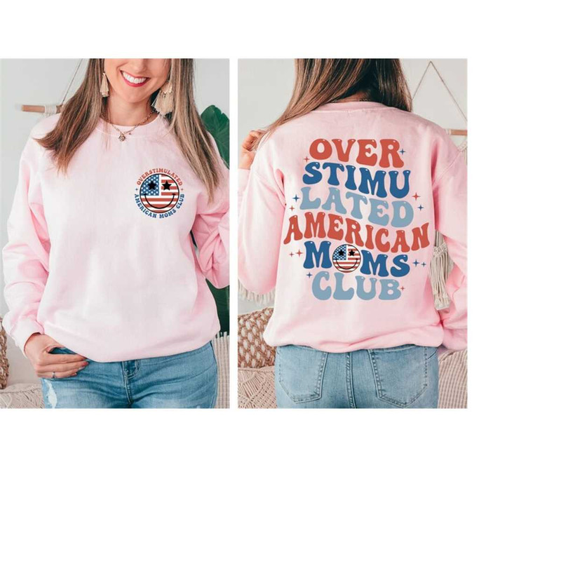 MR-119202319119-overstimulated-american-moms-club-sweatshirt-back-and-front-image-1.jpg