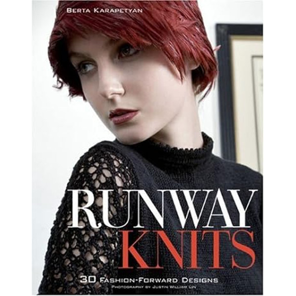 Runway Knits 30 Fashion-Forward Designs by Berta Karapetyan.jpg