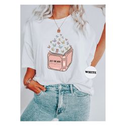 just one more chapter shirt, cute book lover tshirt, librarian sweatshirt, funny book reading tee, school teacher hoodie