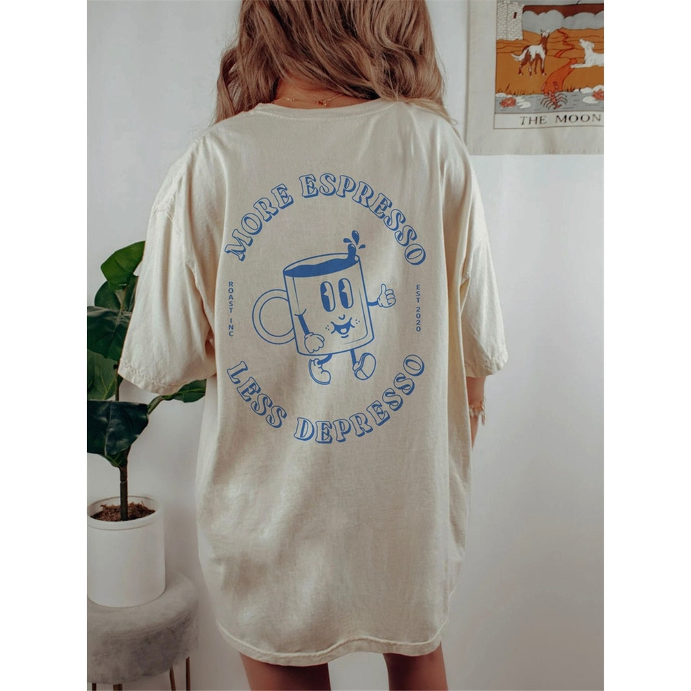 MR-12920237552-more-espresso-less-depresso-shirt-retro-coffee-graphic-tee-image-1.jpg