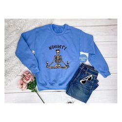 namaste skeleton shirt, funny yoga hoodie, positive vibes tshirt, sarcastic namaste tees, toddler tshirt, gift for mothe