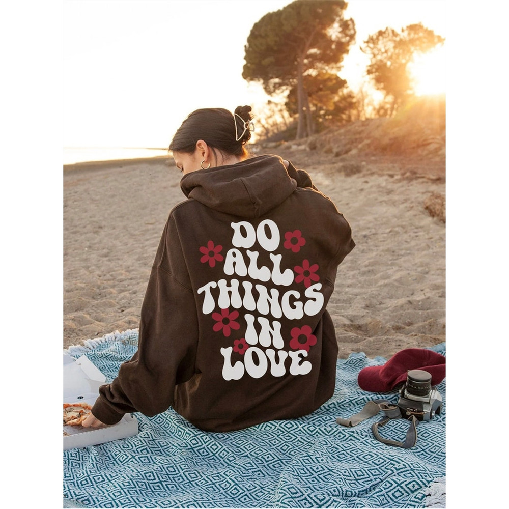 MR-12920238420-do-all-things-in-love-hoodie-vsco-hoodie-christian-aesthetic-image-1.jpg