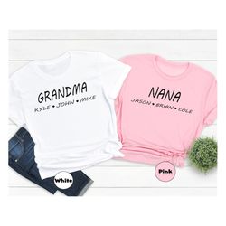 personalized grandma shirt, nana with grandkids name shirt, custom grandma sweatshirt, customized mother's day hoodie, g