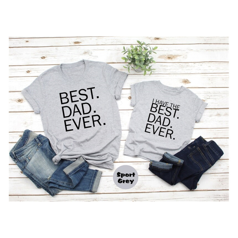 MR-129202381620-best-dad-ever-shirt-i-have-best-dad-ever-baby-t-shirt-father-image-1.jpg