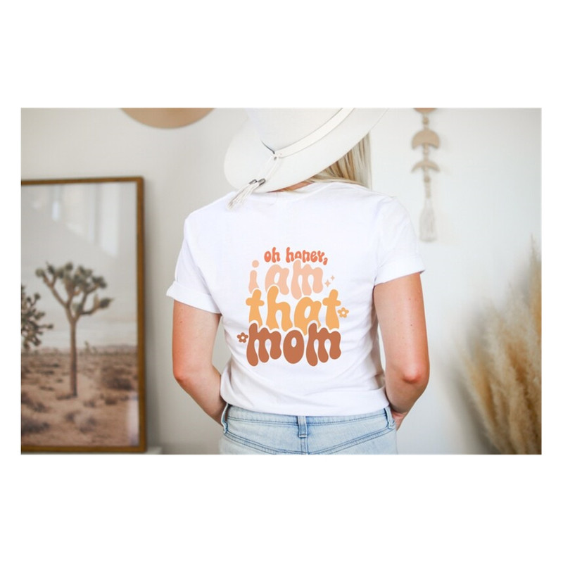 MR-129202381920-oh-honey-i-am-that-mom-shirt-cute-mom-tshirt-funny-image-1.jpg