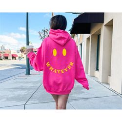 whatever face hoodie, smile face sweat shirt, sorority hoodie preppy hoodie trendy hoodies aesthetic clothes oversized h
