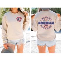 usa sweatshirt front and back, usa sweatshirt, america sweatshirt, fourth of july, usa shirt, 4th of july, independence